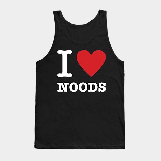 I Heart Noods Tank Top by NobleTeeShop